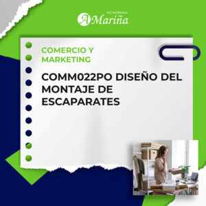 COMM022PO DISEÑO DEL MONTAJE DE ESCAPARATES